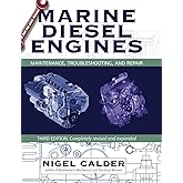 Marine Diesel Engines: Maintenance, Troubleshooting, and Repair (INTERNATIONAL MARINE-RMP)