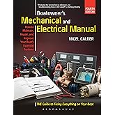 Boatowner's Mechanical and Electrical Manual: Repair and Improve Your Boat's Essential Systems