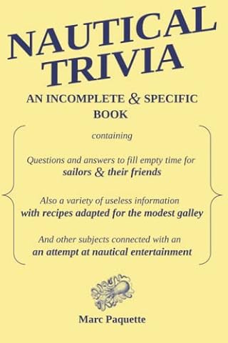 Nautical Trivia: An incomplete and specific book