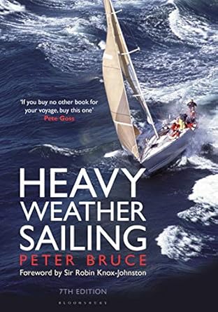 Heavy Weather Sailing 7th edition